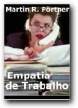 Empatia de Trabalho       
